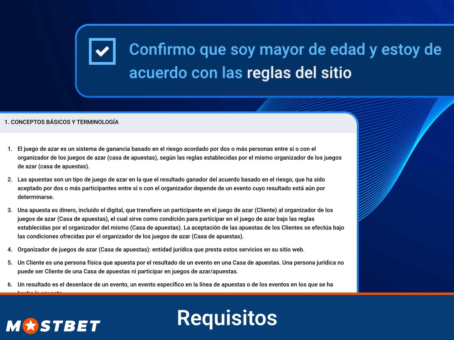 Juega con las condiciones cumplidas en Mostbet.